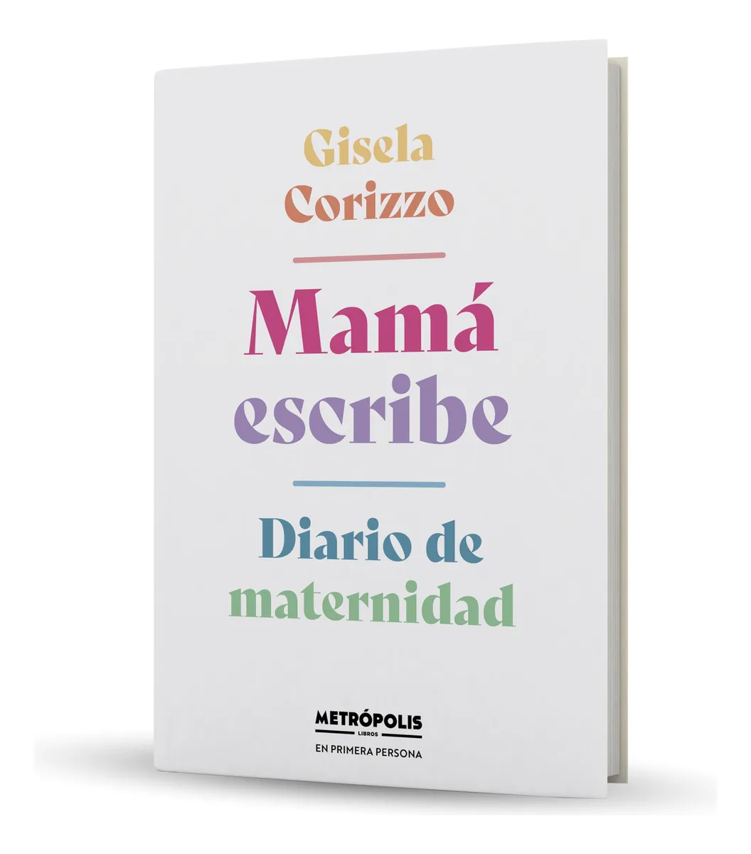 Mamá Escribe: diario de maternidad